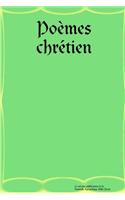 Poemes Chretien: (French)