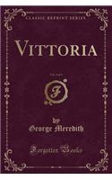 Vittoria, Vol. 2 of 3 (Classic Reprint)