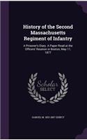 History of the Second Massachusetts Regiment of Infantry