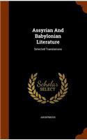 Assyrian And Babylonian Literature