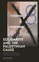 Solidarity and the Palestinian Cause