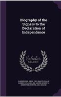 Biography of the Signers to the Declaration of Independence
