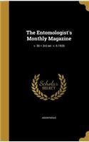The Entomologist's Monthly Magazine; V. 56 = 3rd Ser. V. 6 1920