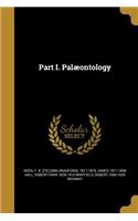 Part I. Palæontology