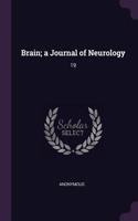 Brain; a Journal of Neurology: 19