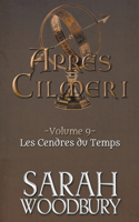Les Cendres du Temps