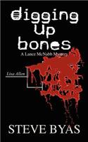 Digging Up Bones: A Lance McNabb Mystery