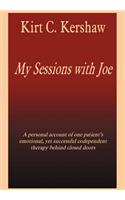 My Sessions with Joe