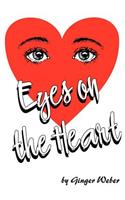 Eyes on the Heart