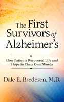 The First Survivors of Alzheimer's