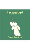 Race Robert: (English)