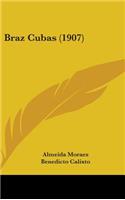 Braz Cubas (1907)
