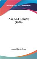 Ask And Receive (1920)