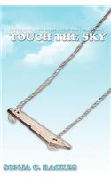 Touch the Sky