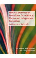 Physical Examination Procedures For Advanced Nurses and Independent Prescribers
