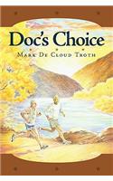 Doc's Choice
