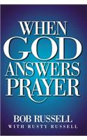 When God Answers Prayer