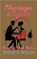Champagne & Oysters
