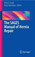 Sages Manual of Hernia Repair