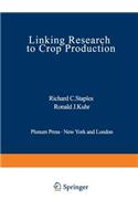 Linking Research to Crop Production