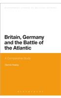 Britain, Germany and the Battle of the Atlantic