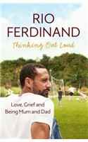 Thinking Out Loud: Love, Grief and Being Mum and Dad