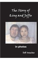 The Story of Qing and Jeffu: in Photos(English)