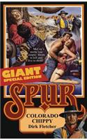 Spur Giant: Colorado Chippy