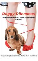 Doggy Dilemmas