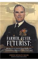Farmer, Flyer, Futurist