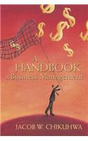 A Handbook in Business Management