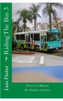 Riding The Bus 3
