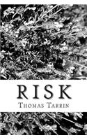 Risk: (The Steve Wilson Trilogy)