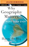 Why Geography Matters: More Than Ever