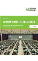Formal-Analytisches Denken: 100 Übungsbeispiele (Inkl. Lösungen) Für Den Methodikteil Des Aufnahmeverfahrens Psychologie