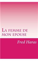 La femme de mon epouse