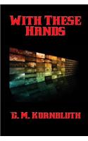 With These Hands