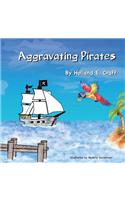 Aggravating Pirates