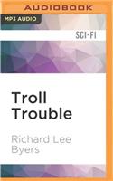 Troll Trouble