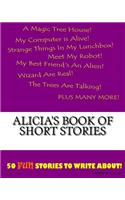 Alicia's Book Of Short Stories