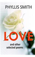 Love and Other Selected Poems