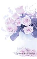 Rose Bouquet Workbook of Affirmations Rose Bouquet Workbook of Affirmations