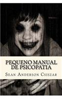 Pequeno Manual de Psicopatia