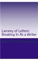 Larceny of Letters