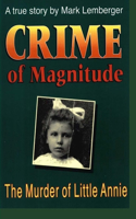 Crime of Magnitude