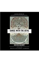 Dance with the Devil Lib/E