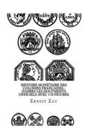 Histoire monétaire des colonies françaises
