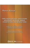 Three Dozen Delights, Dedications, Aphorisms, Alleluias, Amens, Exhortations and Benedictions