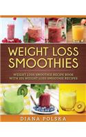 Weight Loss Smoothies