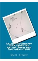 Craigy the Unhappy Sock, Gerry the Gazelle